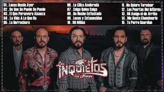 Los Inquietos del Norte  Mix 30 Grandes Éxitos Canciones [upl. by Niuqram]