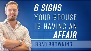 6 Signs Your Spouse Is Having An Affair [upl. by Lind]