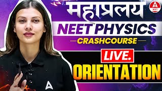 LIVE ORIENTATION of the Best Physics Crash Course for NEET 2024 by Tamanna Chaudhary [upl. by Noy40]