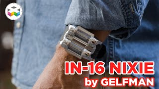 IN16 NIXIE by Gelfman Unboxing [upl. by Dyna]