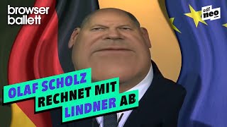 Olaf Scholz rechnet mit Lindner ab  Browser Ballett [upl. by Thomajan]