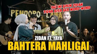 BAHTERA MAHLIGAI CINTA  ZIDAN FT YAYA LIVE NGAMEN [upl. by Dibbrun]