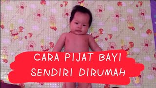 CARA MUDAH PIJAT BAYI SENDIRI DIRUMAH [upl. by Gnek944]