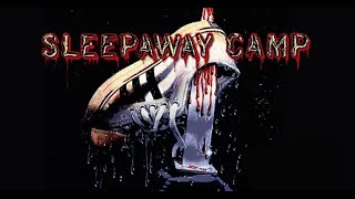 Slasher Fest  Day 6  Sleepaway Camp 1983 Christopher Collet Felissa Rose Jonathan Tiersten [upl. by Alphard]