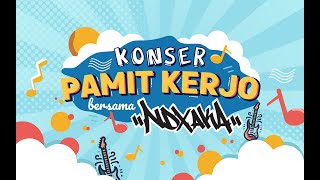 Konser PAMIT KERJO Bersama NDX AKA  Kali Pepe Land Boyolali [upl. by Dahsar522]