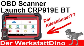 OBD Scanner Launch CRP919E BT der Alleskönner [upl. by Akimal]