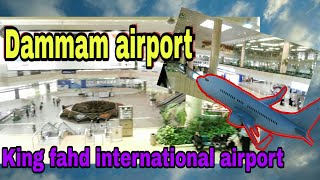 Dammam Airport 2019  King fahd international airport  Indian life in Saudi Arabia [upl. by Auroora]