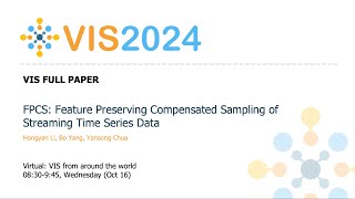 FPCS Feature Preserving Compensated Sampling of Streaming Time Series Data  Fast Forward  VIS 20 [upl. by Sadnalor]