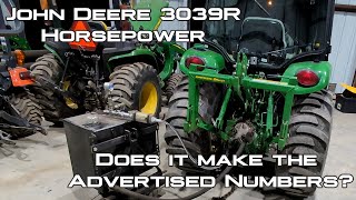 John Deere 3039R and Updated 1025R Power Baselines [upl. by Wescott]