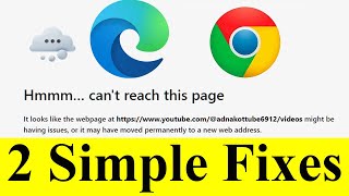 FIX quotHmmm cant reach this page took too long to respondquot Edge amp Chrome  2 Methods [upl. by Simeon906]