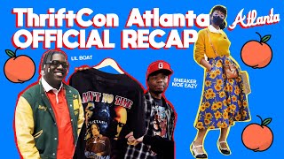 ThriftCon ATL 2021 OFFICIAL RECAP  Our Biggest Thrift Event Yet  Lil Yachty Came Thru [upl. by Bonner]