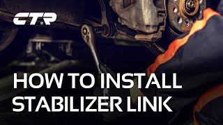 How to install a Stabilizer Link  CTR Europe [upl. by Torp]