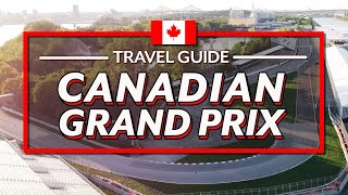 Travel Guide for the Canadian Grand Prix [upl. by Sardella615]