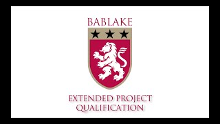 Extended Project Qualification EPQ example Bablake Zara [upl. by Adeehsar]