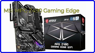 REVIEW 2024 MSI MPG Z490 Gaming Edge ESSENTIAL details [upl. by Nevart]