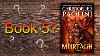 Is Murtagh Book 5  Christopher Paolini Answers [upl. by Nisbet]