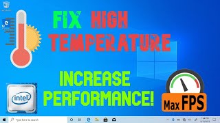 Fix Overheating Throttling CPU  Decrease Temperature Increase Performance  WINDOWS 1O  2020 [upl. by Ytinirt]