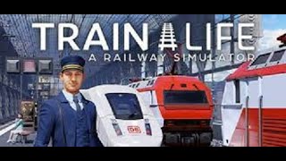 Train Life A Railway Simulator  Episode 65 [upl. by Suivatnad]