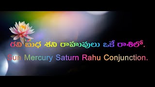 Sun Mercury Saturn Rahu Conjunction MS Astrology  Vedic Astrology in Telugu Series [upl. by Rutter]