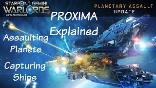 Starpoint Gemini Warlords Planetary Assault Update  PROXIMA Capturing Ships amp More [upl. by Ennairam]