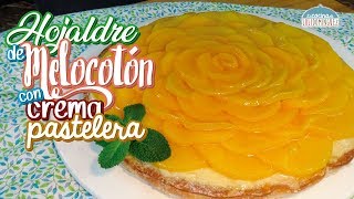 Tarta de melocotón durazno en hojaldre con crema pastelera  Recetas paso a paso  Loli Domínguez [upl. by Atener]