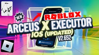 Download amp Install Updated Arceus X Roblox Executor on iOS  Latest Executor for iPhone amp iPad [upl. by Olpe]