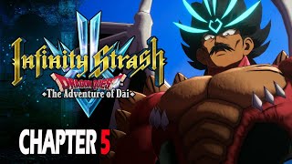 Infinity Strash DRAGON QUEST The Adventure of Dai  Dragon Knight Baran vs Dai Gameplay Chapter 5 [upl. by Sanoj]