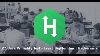 27 Java Primality Test  Java  BigNumber  Hackerrank [upl. by Daney]