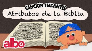 CANCIÓN INFANTIL ATRIBUTOS DE LA BIBLIA PARA NIÑOS  LA BIBLIA ES [upl. by Yedrahs]