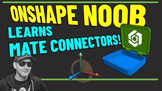 SW Expert Explores Mate Connectors [upl. by Nuavahs139]