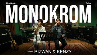 Rizwan ft Kenzy  Monokrom Cover [upl. by Helprin]