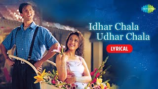 Idhar Chala Main Udhar Chala  Song with Lyrics  Koi Mil Gaya  Hrithik Roshan  Preity Zinta [upl. by Tlok]