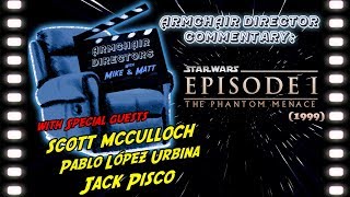 Star Wars The Phantom Menace 1999  Armchair Directors commentary Patreon Polls [upl. by Jolynn]