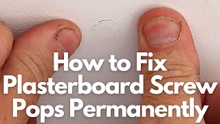 How to Fix Plasterboard  Drywall Screw Pops [upl. by Grounds227]