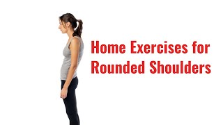 Quick and Easy Exercises for Rounded Shoulders at Home [upl. by Aniraad]