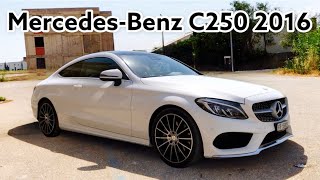 TEST MERCEDES C250 COUPE 2016  UN EXCELLENT DAILY  FRANCAIS [upl. by Zachar]