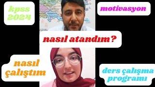 NASIL ATANDI KPSSYE NASIL HAZIRLANDI Kpss çalışma programı KAYNAK ÖNERİSİ hangi ders hangi hoca [upl. by Rimma126]