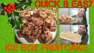 ICE BOX FRUITCAKE RECIPE DELICIOUS [upl. by Ama]