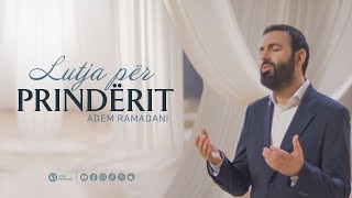 ADEM RAMADANI  LUTJA PËR PRINDËRIT Official Video [upl. by Yentruoc]