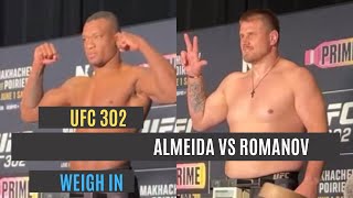 UFC 302  Jailton Almeida vs Alexandr Romanov  weigh in [upl. by Chadwick]