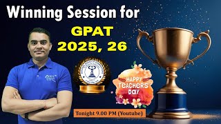 Winning Session for GPAT 2025 26Join Live Session Tonight at 900 PM Youtube [upl. by Chic940]