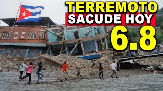 Fuerte terremoto sacude Cuba magnitud 68 Urgente la tierra tiembla [upl. by Ninahs]