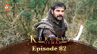 Kurulus Osman Urdu  Season 3  Episode 82 [upl. by Lesh]