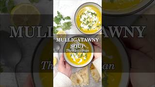 Mulligatawny Soup with lentils l The Flexitarian [upl. by Tuorah]