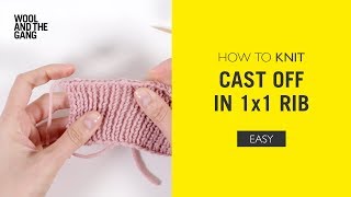 How To Knit Cast Off In 1x1 Rib [upl. by Inalan701]