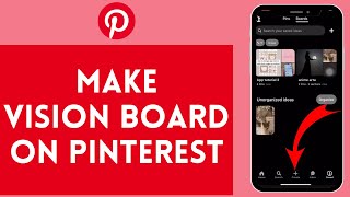 How to Create A Vision Board on Pinterest 2024 [upl. by Ahsiyt]