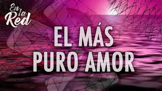 Pablo Olivares  El Más Puro Amor Video Lyric [upl. by Odey]