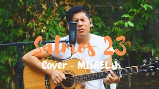 Salmos 23  Misael J  cover [upl. by York10]