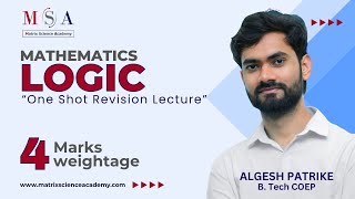 MATHEMATICAL LOGIC ONESHOT REVISION LECTURE l MHTCET 2024  MATRIX SCIENCE ACADEMY l ALGESH SIR [upl. by Beshore]