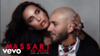 Massari  Be Mine English Version Visualizer [upl. by Adna]